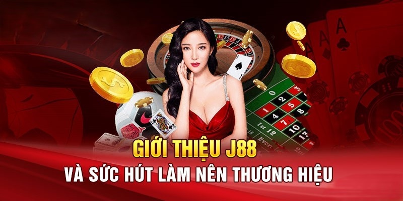 Giới thiệu về sự hoạt động hợp pháp của j88