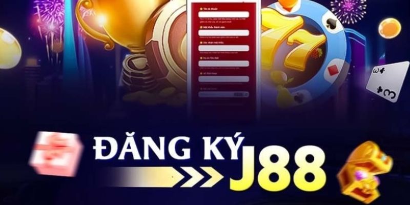 Khi đăng ký J88 nhất định phải nắm được một vài vấn đề lưu ý