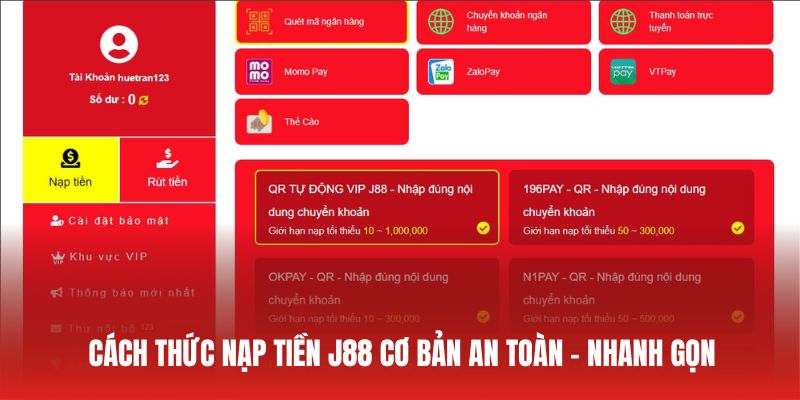 Chi tiết quy trình nạp tiền nhanh với 3 công đoạn an toàn